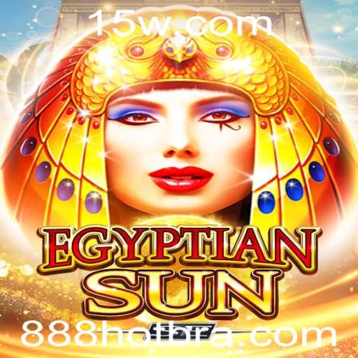 Explorando o Fascinante Mundo de EgyptianSunSE e a Estratégia 888hot