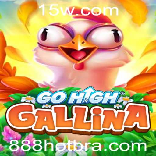 GoHighGallina: Um Mergulho Profundo no Novo Fenômeno dos Jogos